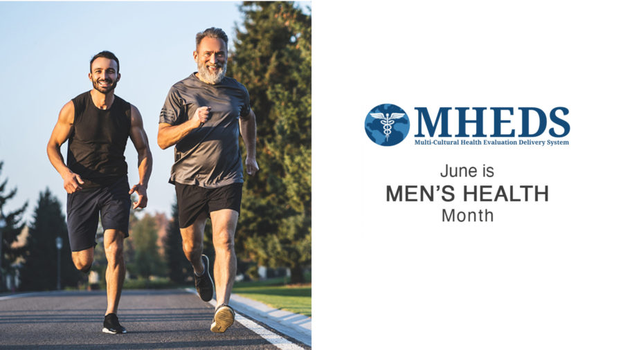 Two men, one younger and one older, jogging outdoors on a sunny day. Next to them is the MHEDS logo and text that reads, June is MENS HEALTH Month.