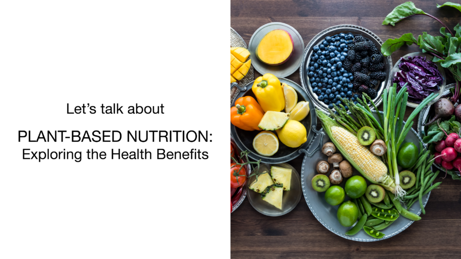 A variety of fresh fruits and vegetables, including corn, tomatoes, bell peppers, radishes, leafy greens, blueberries, blackberries, and pineapple, arranged on platters next to text about plant-based nutrition and health benefits.