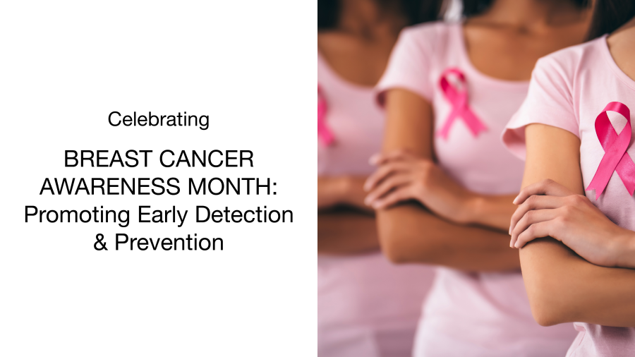 Three women in pink shirts with pink breast cancer ribbon pins stand with arms crossed, symbolizing support. Text on the left reads, Celebrating Breast Cancer Awareness Month: Promoting Early Detection & Prevention.