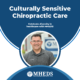 Celebrating Diversity in Healthcare: MHEDS’ Culturally Sensitive Chiropractic Care