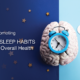 Tips for Better Sleep and Improved Health March 2024