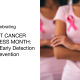 Catch It Early: Breast Cancer Awareness Month