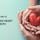 Celebrate American Heart Month: A Guide to Heart Health