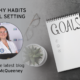 January – Healthy Habits & Goal Setting