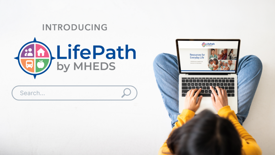 MHEDS Launches LifePathPA.org to Expand Access to Trusted Community Resources Across Pennsylvania